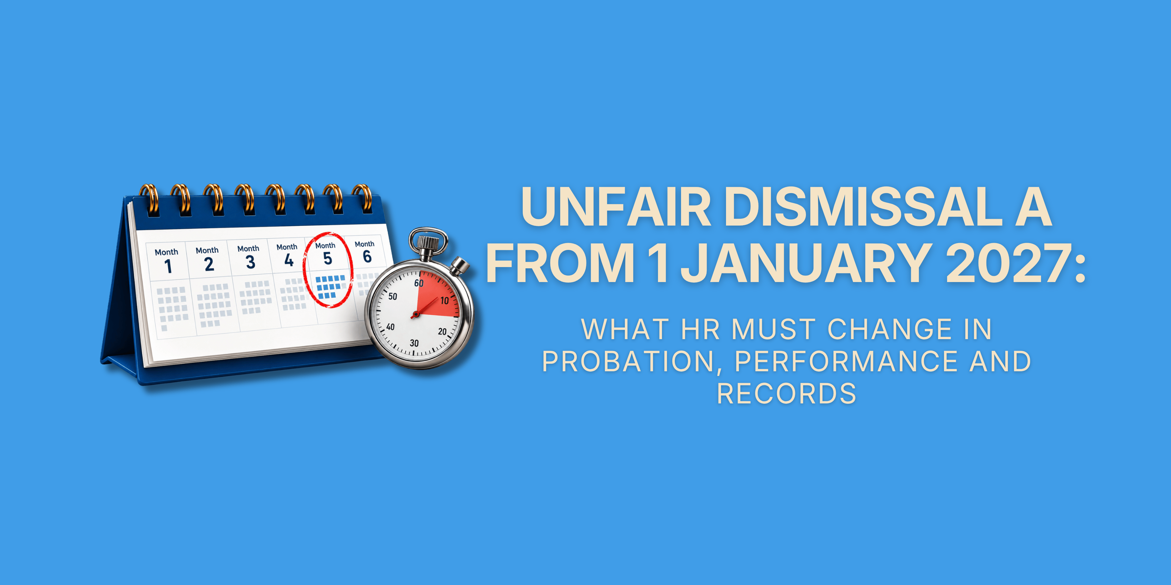 Unfair Dismissal at Six Months: Decide by Month Five – 3D icon of a desk calendar with month five circled in red